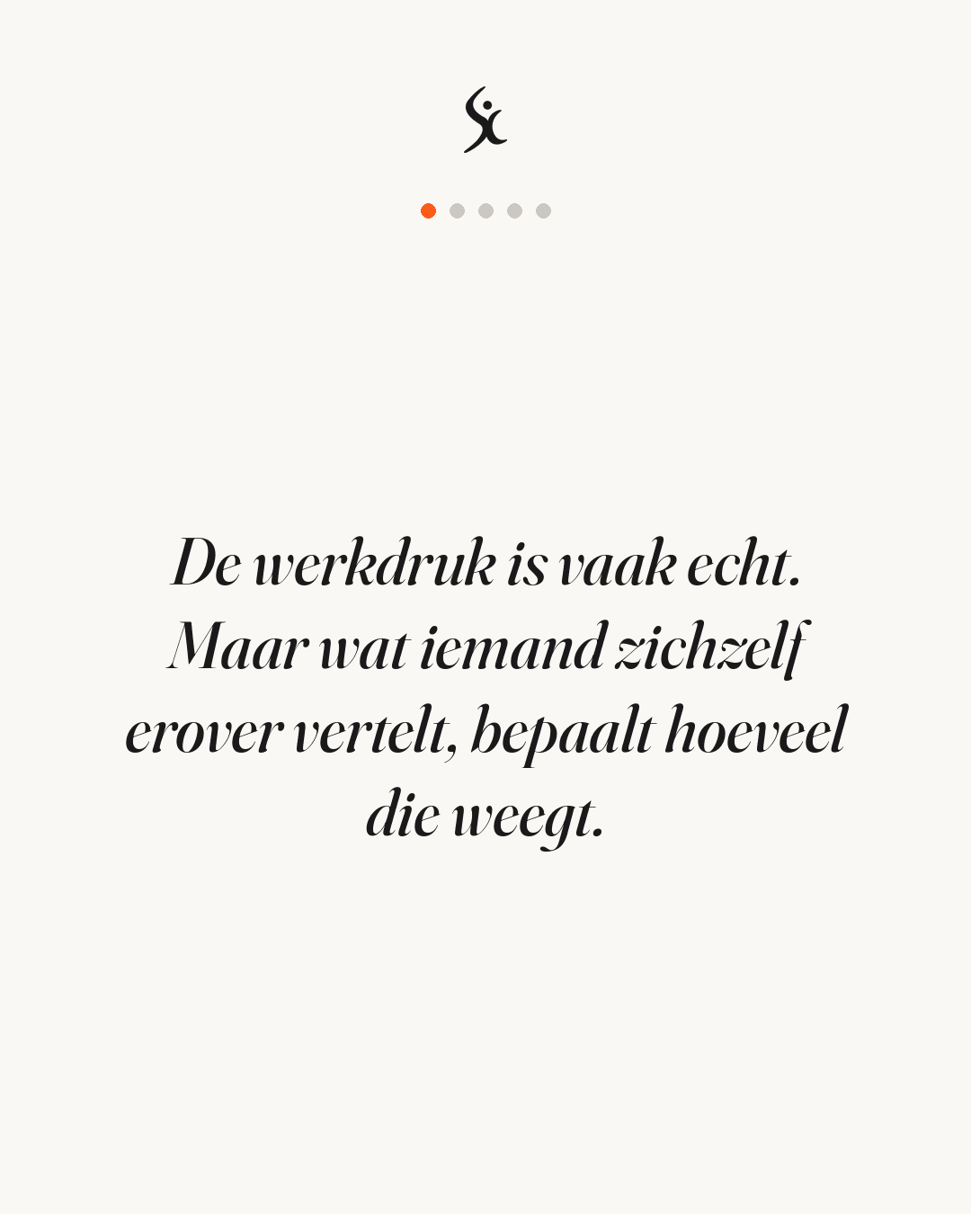 De werkdruk is vaak echt. Maar wat iemand zichzelf erover vertelt, bepaalt hoeveel die weegt.