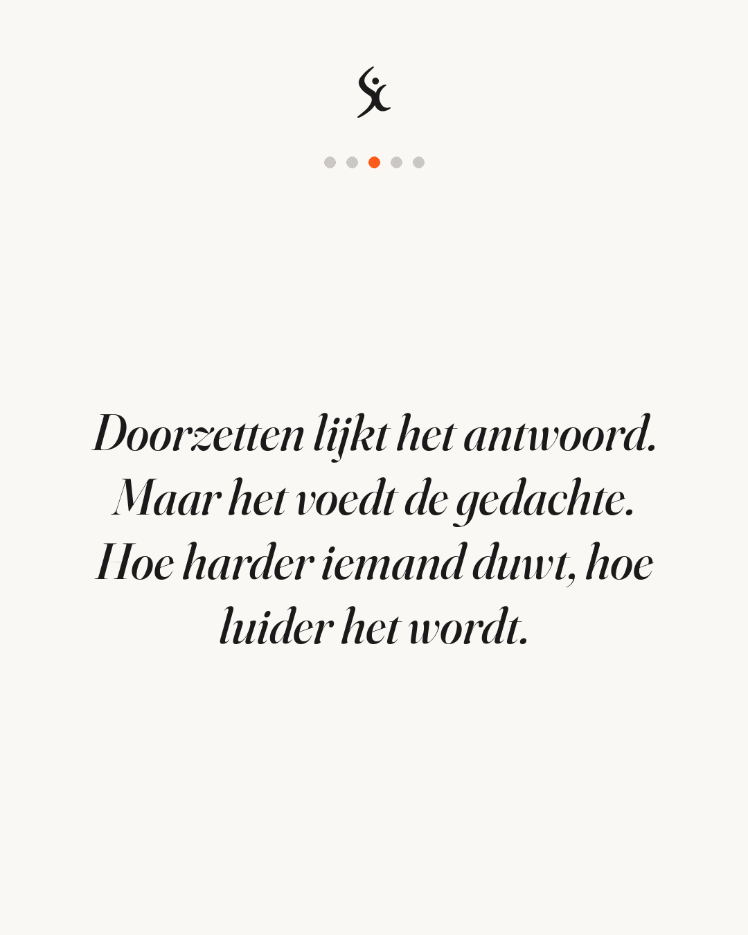 Doorzetten lijkt het antwoord. Maar het voedt de gedachte. Hoe harder iemand duwt, hoe luider het wordt.
